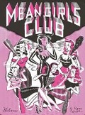 Cover: Mean Girls Club - Nobrow Ltd