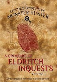 Enlarge image Cover: Occult Detective Monster Hunter - Emby Press, LLC