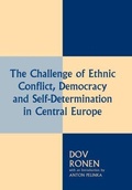 Cover: The Challenge of Ethnic Conflict, Democracy and Self-determination in Central Europe - Routledge