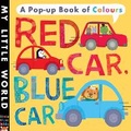 Cover: Red Car, Blue Car - Little Tiger Kids