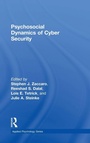 Cover: Psychosocial Dynamics of Cyber Security - Routledge