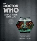 Cover: Doctor Who: Impossible Worlds - BBC Books