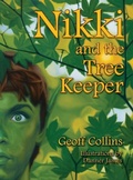 Cover: Nikki and the Tree Keeper - A&J Publishing