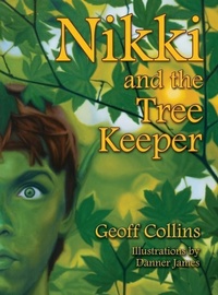 Enlarge image Cover: Nikki and the Tree Keeper - A&J Publishing