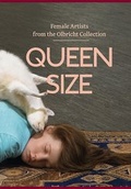 Cover: Queensize - Female Artists from the Olbricht Collection - me Collectors Room Berlin / Stiftung Olbricht