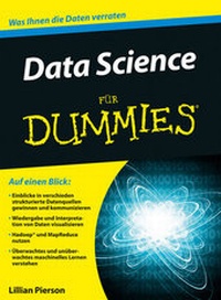 Enlarge image Cover: Data Science für Dummies - Wiley-VCH