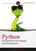 Cover: Python. Der Sprachkurs f&uuml;r Einsteiger und Individualisten - Wiley-VCH