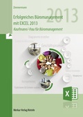 Cover: Erfolgreiches B&uuml;romanagement mit Excel 2013 - Merkur Rinteln