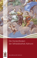 Cover: Die Deckenfresken der Stiftsbibliothek Admont - pedagrafie GmbH