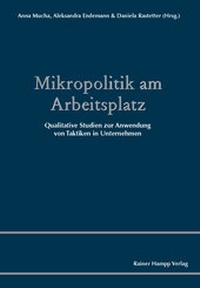 Abbildung von: Mikropolitik am Arbeitsplatz - Edition Rainer Hampp