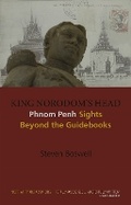 Cover: King Norodom's Head - NIAS Press