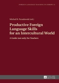 Cover: Productive Foreign Language Skills for an Intercultural World - Peter Lang Verlag