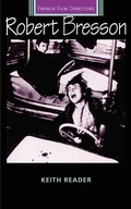 Cover: Robert Bresson - Manchester University Press