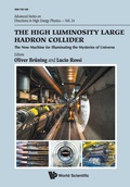 Cover: High Luminosity Large Hadron Collider, The: The New Machine For Illuminating The Mysteries Of Universe - World Scientific Publishing Co Pte Ltd