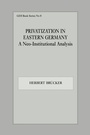 Cover: Privatization in Eastern Germany - Routledge