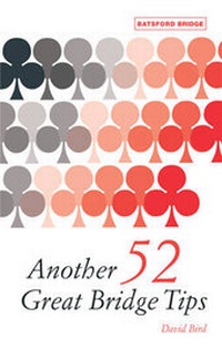 Abbildung von: Another 52 Great Bridge Tips - Batsford
