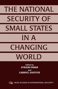 Enlarge image Cover: The National Security of Small States in a Changing World - Routledge