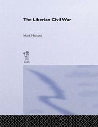 Enlarge image Cover: The Liberian Civil War - Routledge