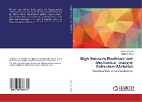 Abbildung von: High Pressure Electronic and Mechanical Study of Refractory Materials - LAP Lambert Academic Publishing