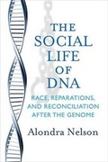 Cover: The Social Life Of DNA - Beacon Press