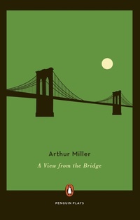 Enlarge image Cover: A View from the Bridge - Penguin Books
