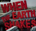 Cover: When the Earth Shakes - Viking Books for Young Readers