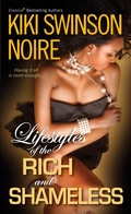 Cover: Lifestyles of the Rich and Shameless - Dafina