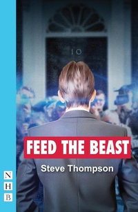 Enlarge image Cover: Feed the Beast - Nick Hern Books