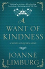 Cover: A Want of Kindness - Atlantic Books
