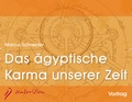 Cover: Das &auml;gyptische Karma unserer Zeit - sentovision