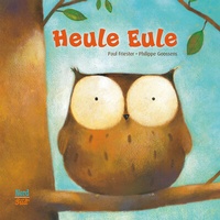 Enlarge image Cover: Heule Eule - NordSüd Verlag
