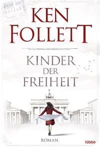 Abbildung von: Kinder der Freiheit - Lübbe