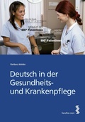 Cover: Deutsch in der Gesundheits- und Krankenpflege - Facultas