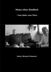 Abbildung von: Mann ohne Kindheit - epubli