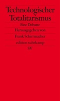 Cover: Technologischer Totalitarismus - Suhrkamp