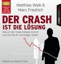 Cover: Der Crash ist die L&ouml;sung - L&uuml;bbe Audio