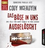 Cover: Das Böse in uns/Ausgelöscht - Lübbe Audio