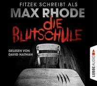 Abbildung von: Die Blutschule - Lübbe Audio
