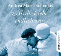 Abbildung von: Als die Liebe endlich war - Lübbe Audio
