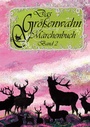 Cover: Das Gr&ouml;&szlig;enwahn M&auml;rchenbuch - Gr&ouml;&szlig;enwahn Verlag