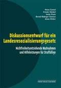 Cover: Diskussionsentwurf fu&uml;r ein Landesresozialisierungsgesetz - Forum Vlg Godesberg