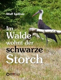 Cover: Im Walde wohnt der schwarze Storch - EDITION digital