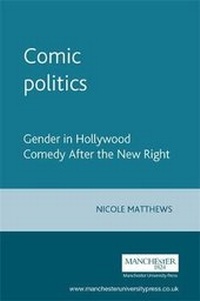 Enlarge image Cover: Comic Politics - Manchester University Press