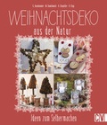 Cover: Weihnachtsdeko aus der Natur - Christophorus