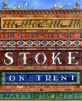 Cover: The Lost City of Stoke-on-Trent - Frances Lincoln