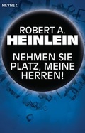 Cover: Nehmen Sie Platz, meine Herren! - Heyne