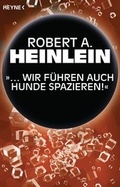 Cover: ". Wir f&uuml;hren auch Hunde spazieren" - Heyne