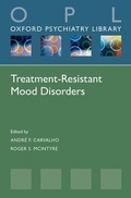 Cover: Treatment-Resistant Mood Disorders - OUP eBook
