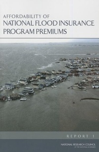 Enlarge image Cover: Affordability of National Flood Insurance Program Premiums - National Academies Press