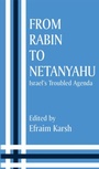 Cover: From Rabin to Netanyahu - Routledge